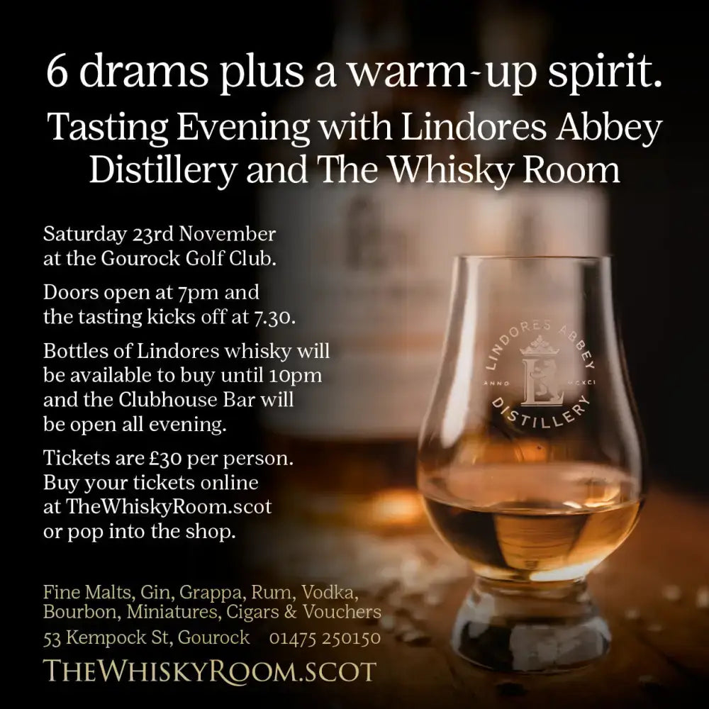 2024 - Whisky Tasting Event Saturday 23rd November with Lindores Abbey Distillery - Tickets