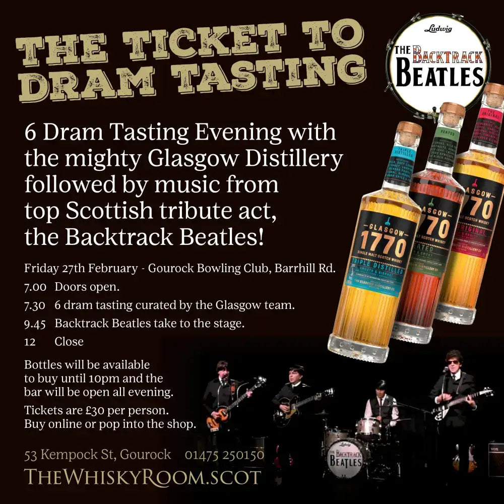2026 - Whisky Tasting Event Friday 27th February with Glasgow Distillery and the Backtrack Beatles - Tickets